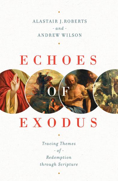 Echoes of Exodus: Tracing Themes of Redemption Through Scripture