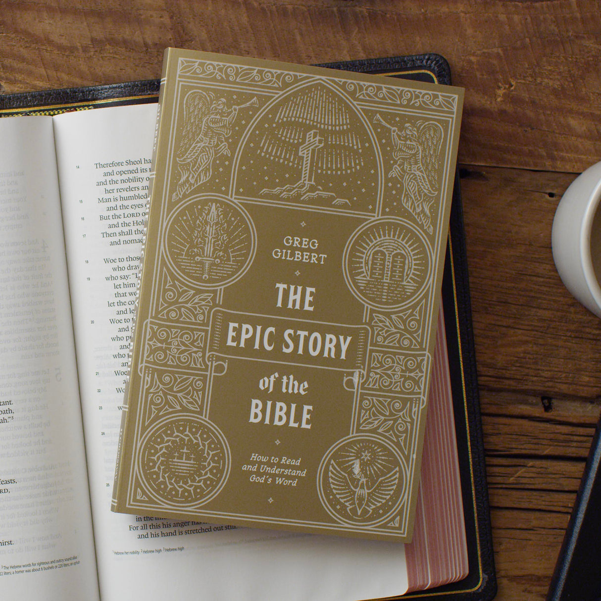 The Epic Story of the Bible: How to Read and Understand God's Word