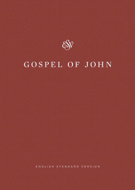 ESV Gospel of John, Share the Good News Edition - English Standard - 9781433579790