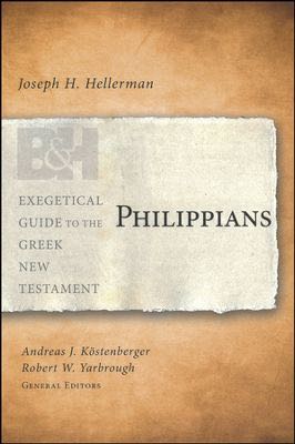 Philippians (Exegetical Guide to the Greek New Testament) Hellerman, Joseph H. cover image