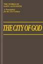 The City of God: Books 11-22 (Works of Saint Augustine)  Saint Augustine 9781565484795