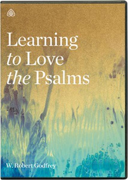 Learning to Love the Psalms, DVD  Godfrey, W. Robert 9781567698206