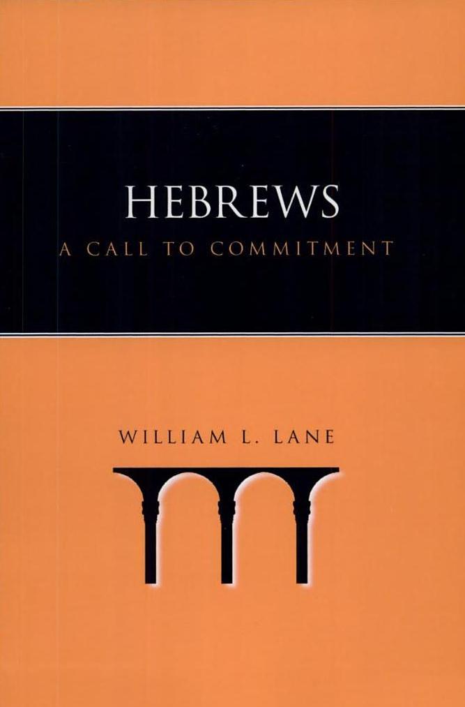 Hebrews: A Call to Commitment