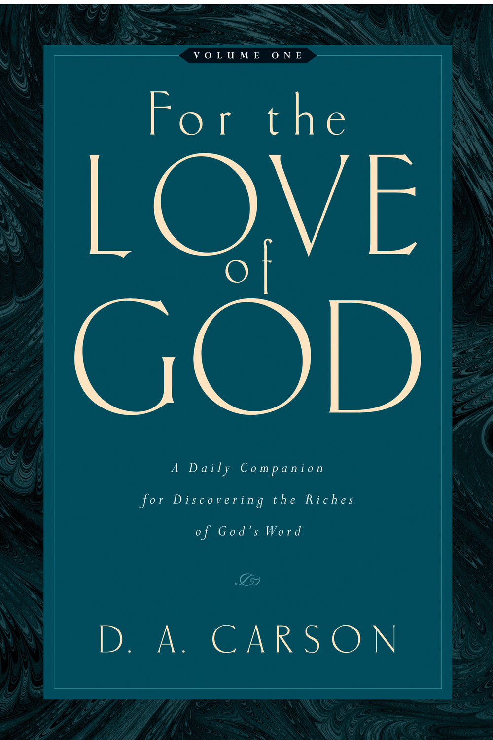 For the Love of God, Vol 1: Daily Companion for Discovering the Riches of God's Word (1022383489071)