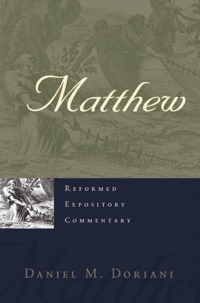 Matthew (2 Volumes) (Reformed Expository Commentary)