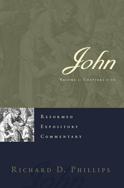 John (2 Volumes) (Reformed Expository Commentary)