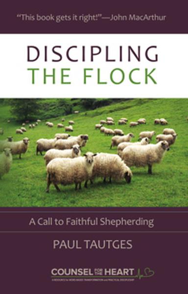 Discipling the Flock: A Call to Faithful Shepherding