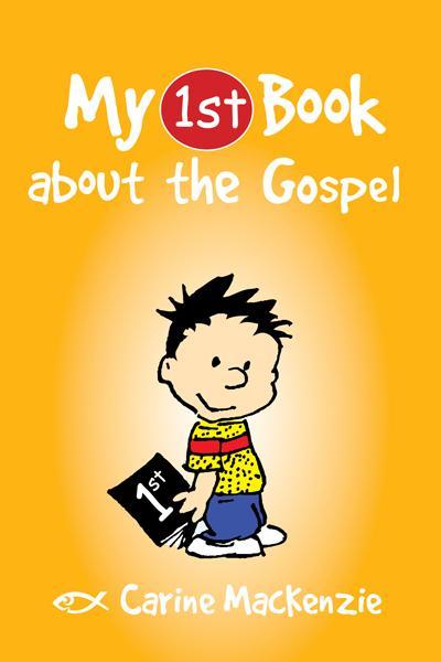 My 1st Book About the Gospel (My 1st Book)