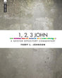 1, 2, 3 John: A Mentor Expository Commentary (Mentor Expository Commentary) Johnson, Terry L. cover image