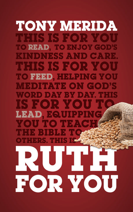 Ruth for You: Revealing God's Kindness and Care (God's Word for You) - 9781784983987