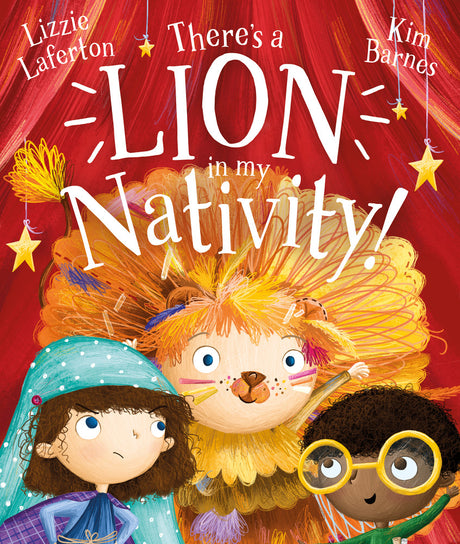 There's a Lion in My Nativity! - Laferton, Lizzy 9781784985325