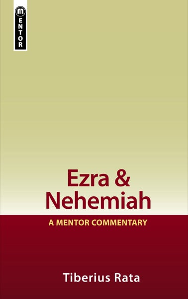 Ezra-Nehemiah [Mentor Commentaries]