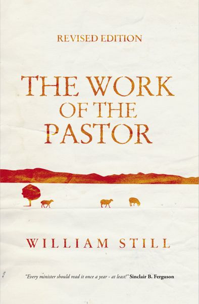 The Work of the Pastor (Revised) Still, William cover image