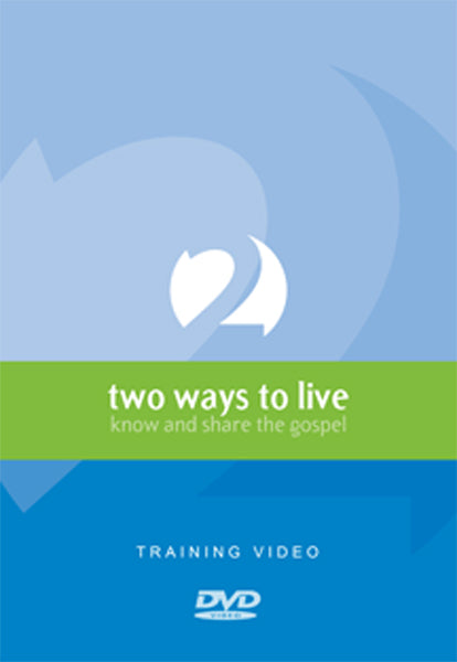 Two Ways to Live: Know and Share the Gospel (DVD) (1016353226799)