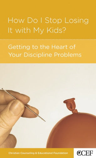 How Do I Stop Losing It with My Kids?: Getting to the Heart of Your Discipline Problems (CCEF Minibook) Smith, William P. 9781934885284 (1018884456495)