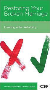 Restoring Your Broken Marriage: Healing After Adultery (CCEF Minibook) Jones, Robert D. 9781934885956 (1018894811183)