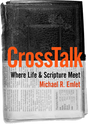 Cross Talk: Where Life and Scripture Meet Emlet, Michael R. 9781935273127