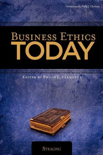 Business Ethics Today: Stealing Clements, Phil; Grudem, Wayne cover image