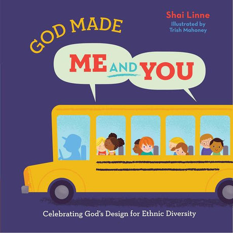 God Made Me and You: Celebrating God's Design for Ethnic Diversity (1018944978991)