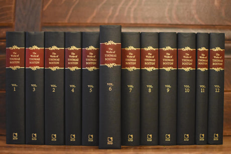 The Complete Works of Thomas Boston, 12 Volumes