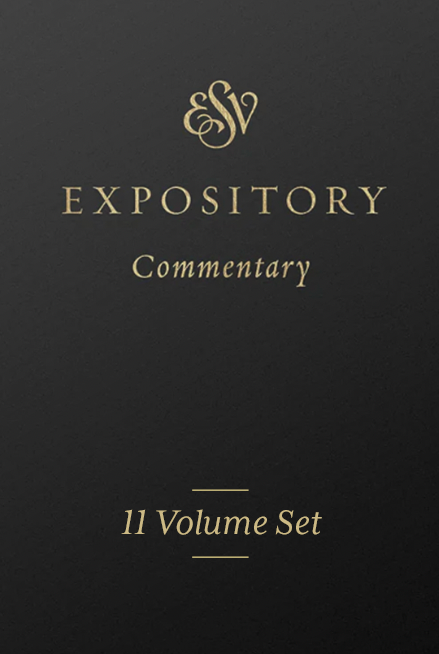 ESV Expository Commentary (11-Volume Set)