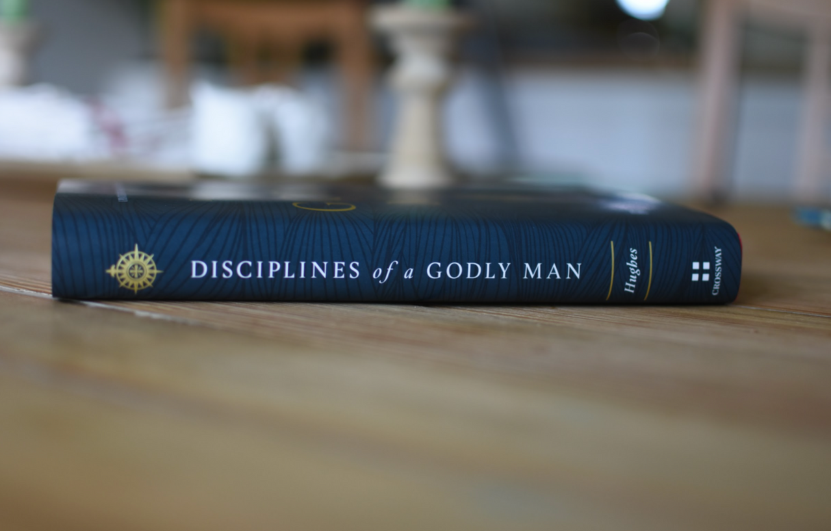 Disciplines of a Godly Man (Hardcover)