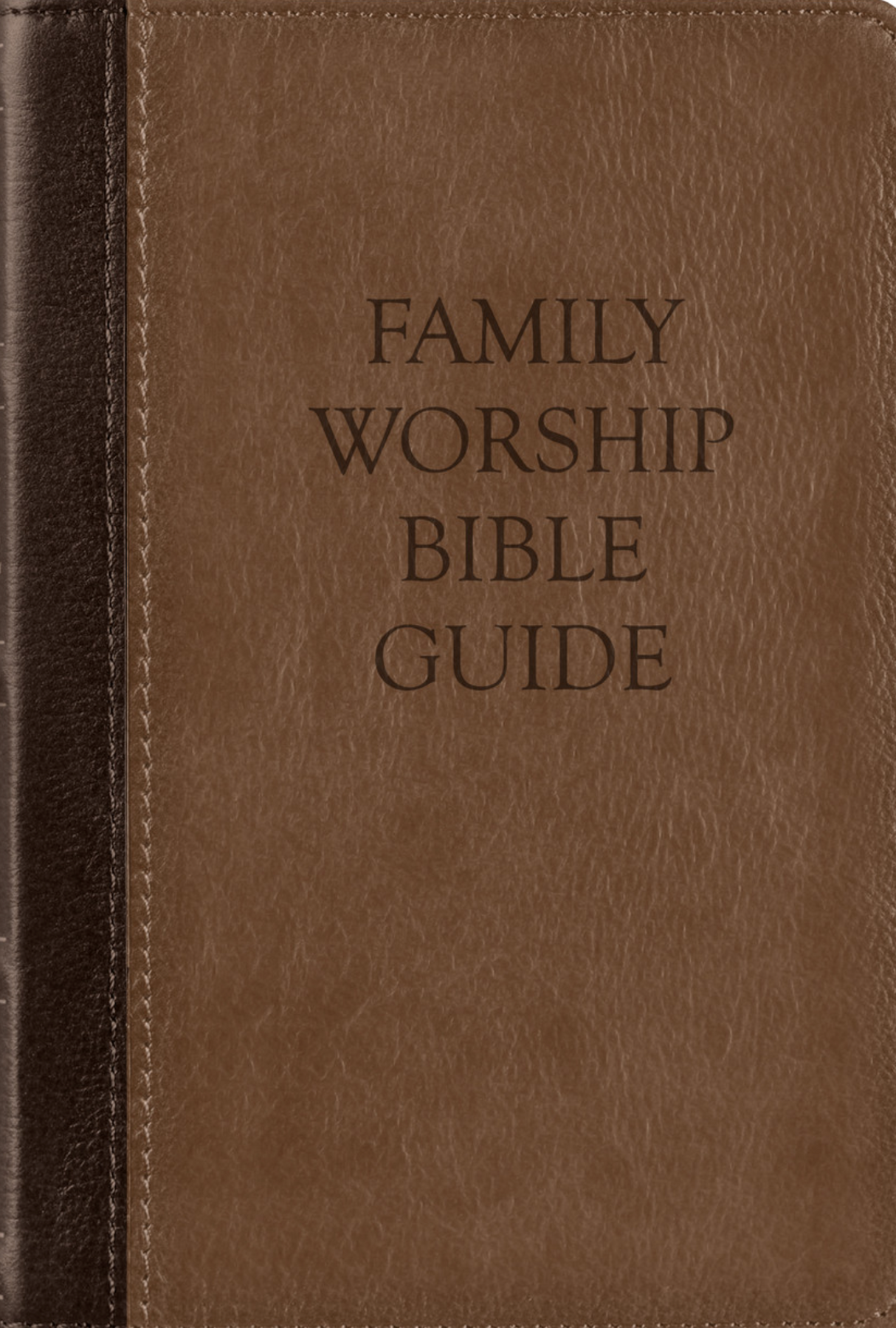 Family Worship Bible Guide - Two-Tone Brown - Reformation Heritage Books - 9798886860405