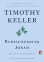 Rediscovering Jonah: The Secret of God's Mercy - Keller, Timothy - 9780735222076