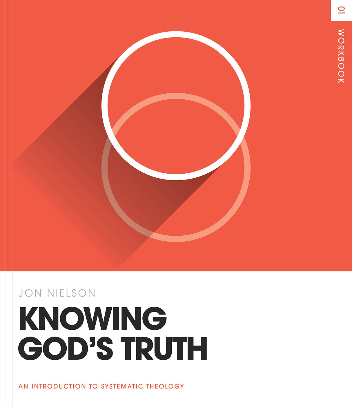 Knowing God's Truth Workbook - Nielson, Jon - 9781433586767