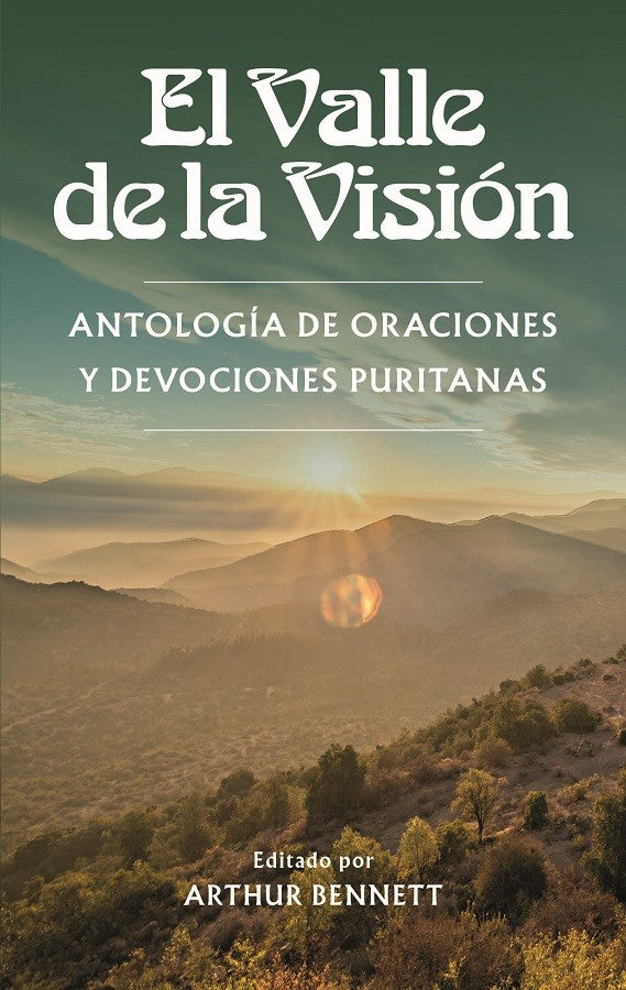 El Valle de la Vision - Bennett, Arthur - 9781848714298