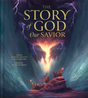 The Story Of God Our Savior - Kenneth Padgett, Shay Gregorie, Aedan Peterson (Illustrator) - 9781736610640