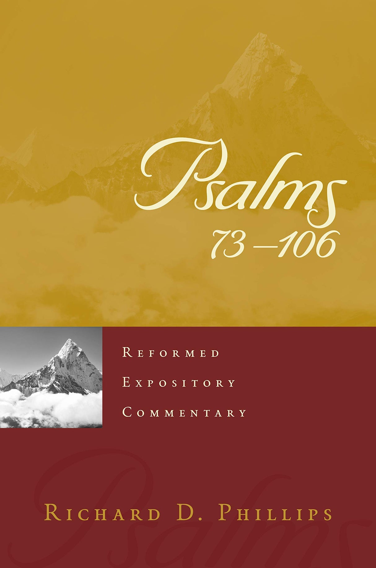 Psalms 73-106 (Reformed Expository Commentary) - Phillips, Richard D - 9781629956589