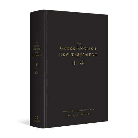 The Greek-English New Testament:  Tyndale House, Cambridge Edition and English Standard Vers - English Standard Version; Tyndale House - 9781433570926