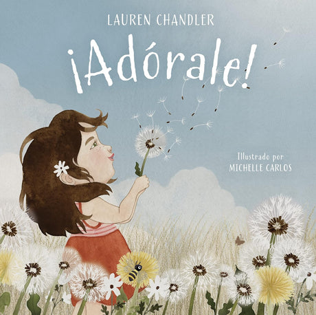 ¡Adóralo! - Chandler, Lauren - 9781087774862