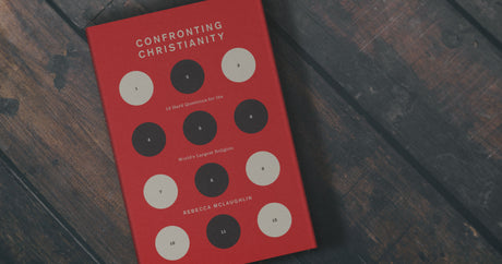 Confronting Christianity: 12 Hard Questions for the World's Largest Religion