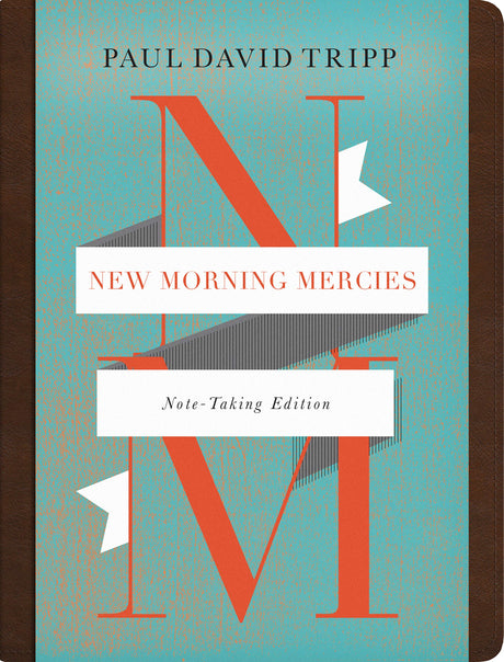 New Morning Mercies (Note-Taking Edition) - Tripp, Paul David - 9781433579783