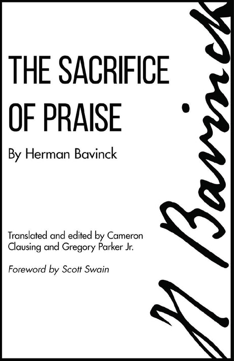 Sacrifice of Praise Bavinck, Herman cover image