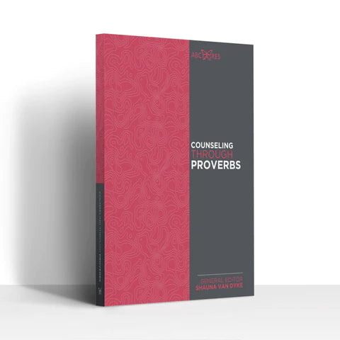 Counseling through Proverbs - Van Dyke, Shauna - 9781734440645