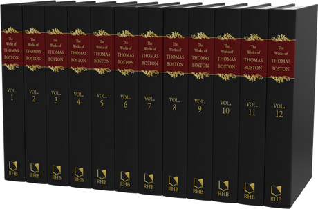 The Complete Works of Thomas Boston, 12 Volumes - Boston, Thomas - 9781601789785