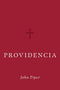 Providencia - Piper, John - 9781955182249