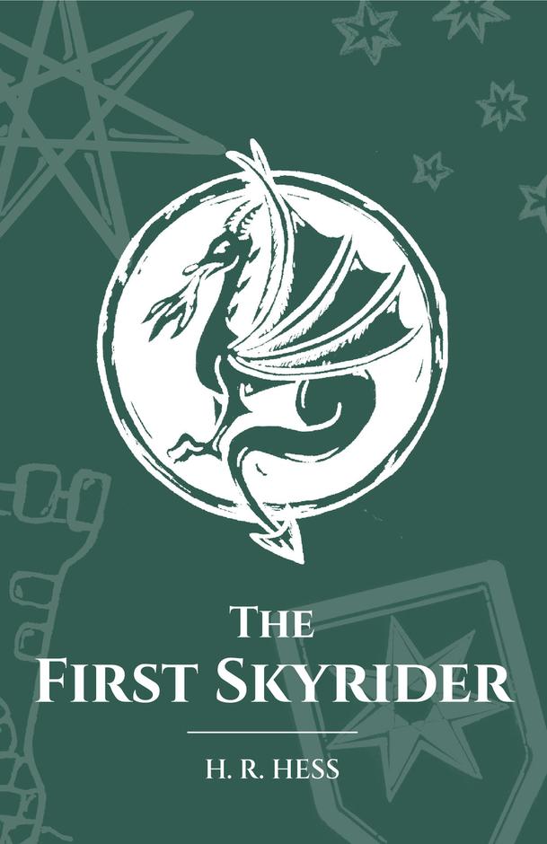 The First Skyrider (Book 2) - Hess, H.R. - 9781838188382