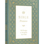 ESV Bible Promises: 700 Passages to Strengthen Your Faith (Paperback) - English Standard - 9781433591884