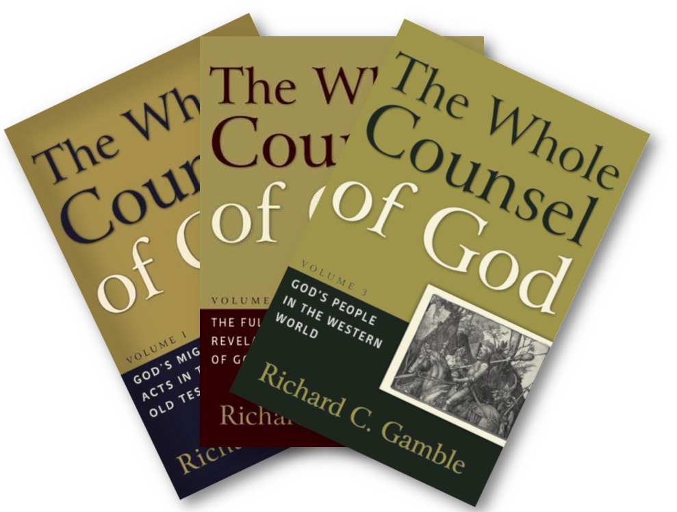 The Whole Counsel of God (3-Volume Set)