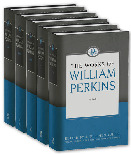 The Works of William Perkins, 5 Volume Set (1016819482671)