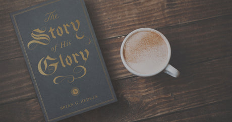 The Story of His Glory