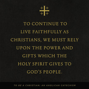 To Be a Christian: An Anglican Catechism